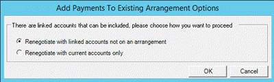 Add Payments to Existing Arrangement Options dialog box