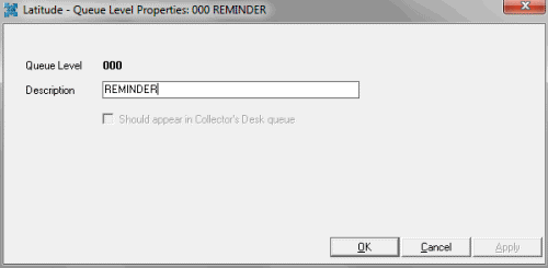 Latitude - Queue Level Properties dialog box Latitude - Queue Level Properties dialog box