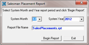 Salesman Placement Report dialog box Salesman Placement Report dialog box