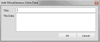 Add Miscellaneous Extra Data dialog box Add Miscellaneous Extra Data dialog box