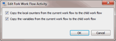 Edit Fork Work Flow Activity dialog box Edit Fork Work Flow Activity dialog box