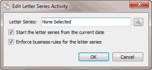 Edit Letter Series Activity dialog box Edit Letter Series Activity dialog box