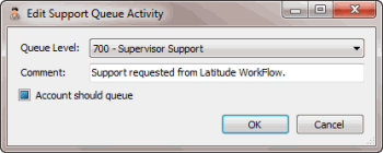 Edit Support Queue Activity dialog box Edit Support Queue Activity dialog box